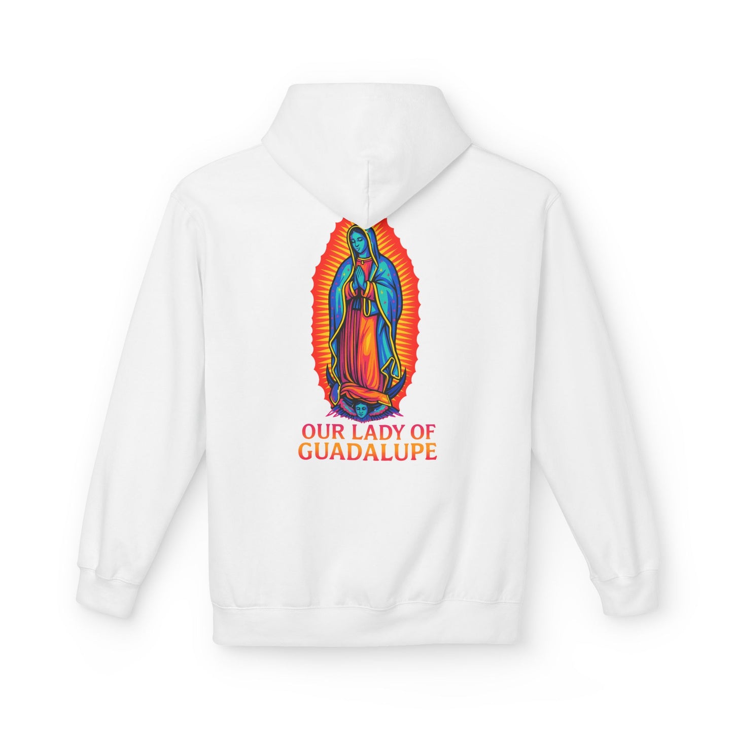 Our Lady of Guadalupe Hoodie | Virgin Mary Hoodie | Catholic Streetwear | Faith Graphic Hoodie | Guadalupe Sweatshirt