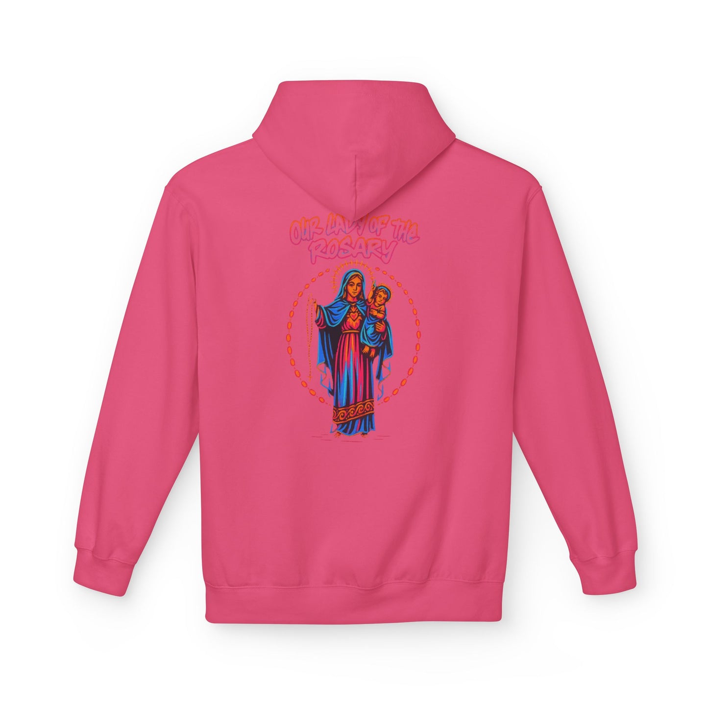 Our Lady of the Rosary Hoodie – Neon Catholic Streetwear – Christian Faith Graphic Sweatshirt by Saints Hood